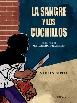 cover image of La sangre y los cuchillos